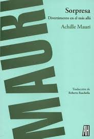SORPRESA DIVERTIMENTO EN EL MAS ALLA, ACHILLE MAURI