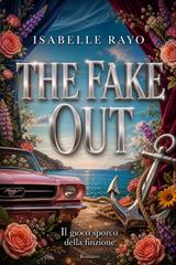 Isabelle Rayo – The Fake Out (2026)