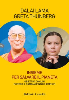 Dalai Lama, Greta Thunberg – Insieme per salvare il pianeta (2022)