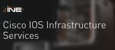 Cisco IOS Infrastructure Services