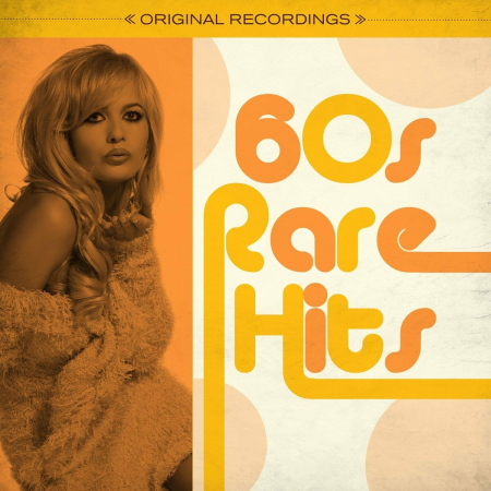 01c53f61 cda4 4826 a94b f23b041de548 - VA - 60s Rare Hits (2016)