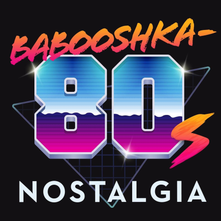 VA - Babooshka - 80s Nostalgia (2021)