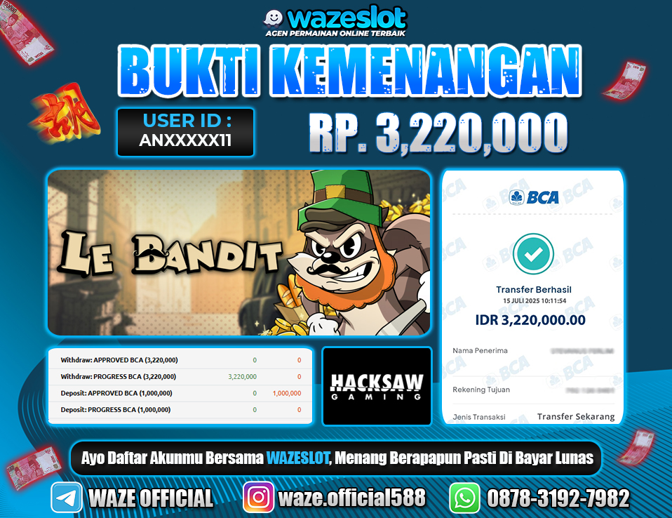 BUKTI KEMENANGAN 15 JULI 2025 DI GAME LE BANDIT