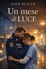 John Blauer – Un mese di Luce (2026)