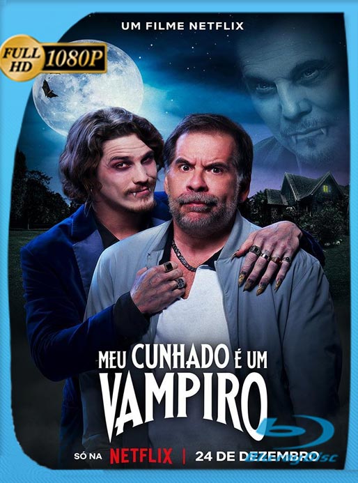 Mi Cuñado Es Un Vampiro (2023) WEB-DL HD 1080p Latino [GoogleDrive]