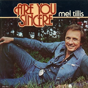 Mel Tillis - Discography - Page 2 Mel-Tillis-Are-You-Sincere