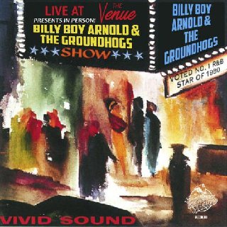 Billy Boy Arnold & The Groundhogs - Live at the Virgin Venue (2020) .Flac