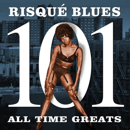 VA - Risque Blues - 101 All Time Greats (2016)