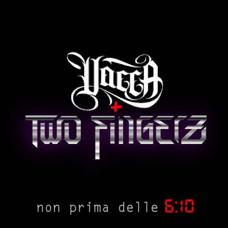 Two Fingerz - Non Prima Delle 6:10 (2016) .mp3 -320 Kbps