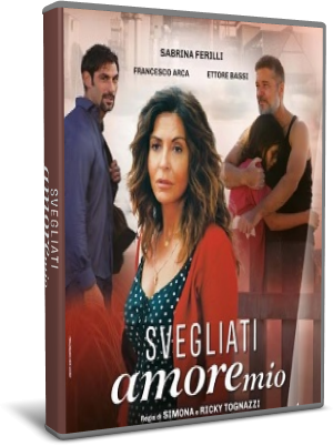 Svegliati amore mio - Stagione 1 (2021)  2 DVD9/5 Copia 1:1 ITA