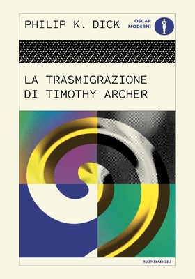 Philip K. Dick - La trasmigrazione di Timothy Archer (2026)