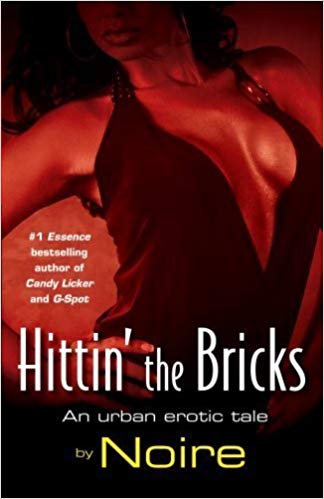 Hittin' the Bricks: An Urban Erotic Tale