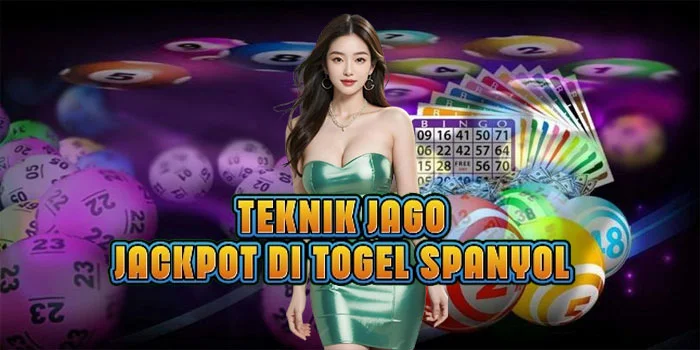 Teknik Jago Jackpot di Togel Spanyol