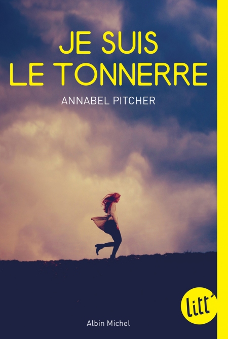 Je-suis-le-tonnerre-Annabel-Pitcher.jpg