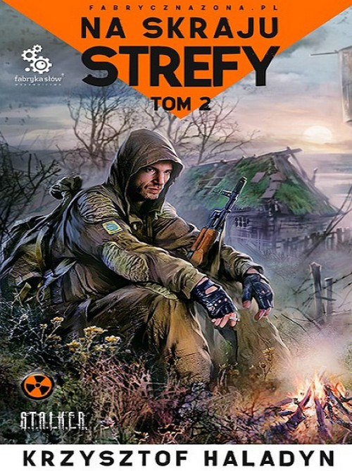 Na Skraju Strefy. Tom 2 - Krzysztof Haladyn