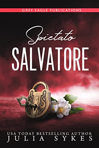 Julia Sykes - Spietato Salvatore (2022)