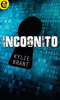 Kylie Brant - Incognito (2016)