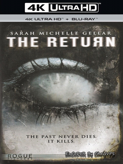 Powracający koszmar / The Return (2006) MULTI.HDR.2160p.BluRay.DTS.HD.MA.AC3-ChrisVPS / LEKTOR i NAPISY