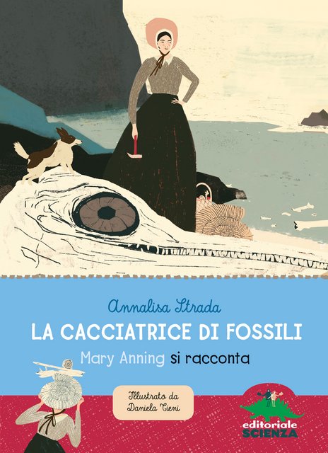 Annalisa Strada – La cacciatrice di fossili (2021)
