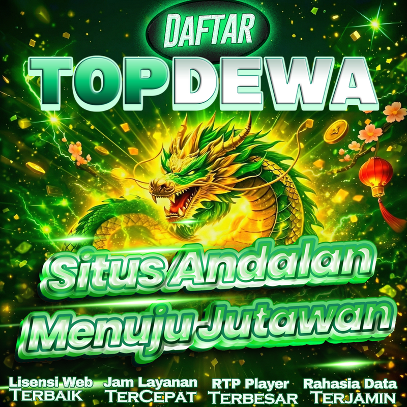 TOPDEWA Layanan Digital Inovatif dengan Performa Stabil dan Teknologi Terkini!