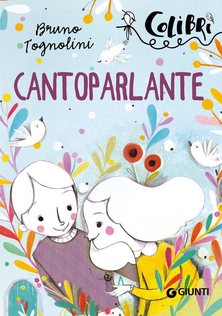 Bruno Tognolini - Cantoparlante (2017)