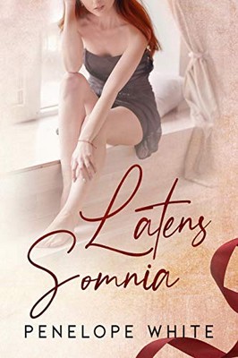 Penelope White - Latens Somnia (2020)