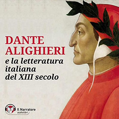 Autori Vari - Dante Alighieri e la Letteratura Italiana del XIII° secolo (2024) (mp3 - 128 kbps)
