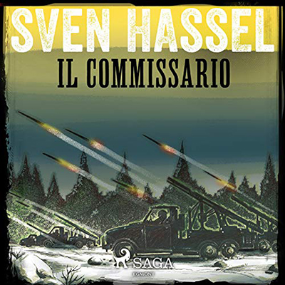 Sven Hassel - Il Commissario (2020) (mp3 - 128 kbps)