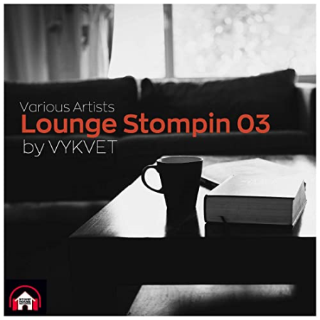 VA - Lounge Stompin 03 (2020)