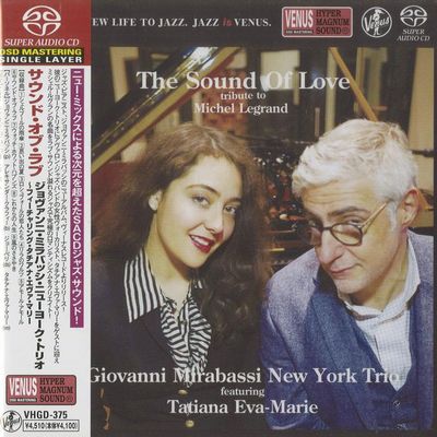 Giovanni Mirabassi New York Trio featuring Tatiana Eva-Marie - The Sound Of Love: Tribute To Michel Legrand (2022) [Hi-Res SACD Rip]