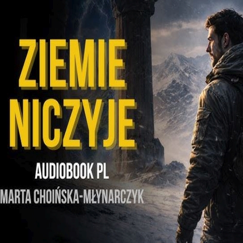 Choińska Młynarczyk Marta - Ziemie niczyje