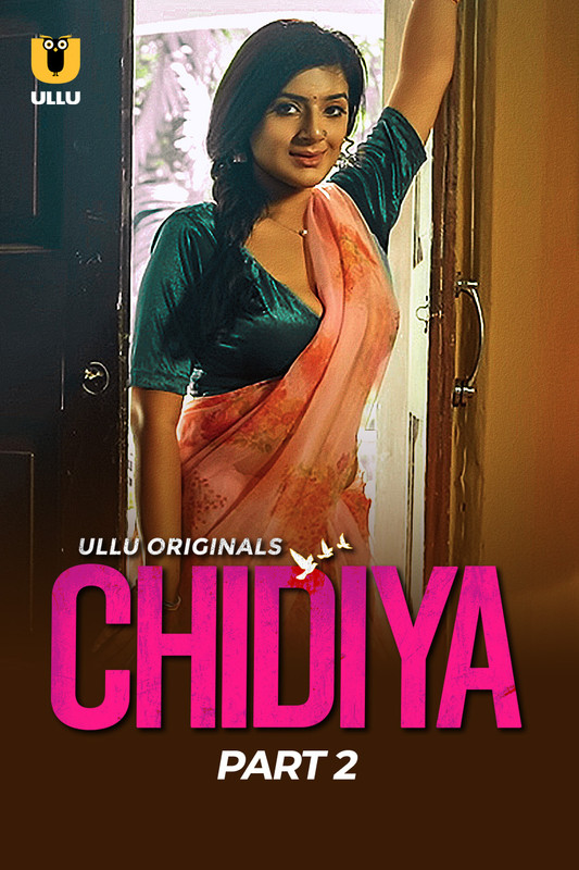 Chidiya (2025) S01 Hindi Ullu WEB-DL H264 AAC 1080p 720p 480p Download