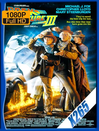 Volver Al Futuro III (1990) 1080p x265 Latino [GoogleDrive]