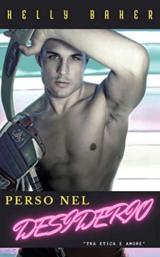 Kelly Baker - Perso nel desiderio (2021)