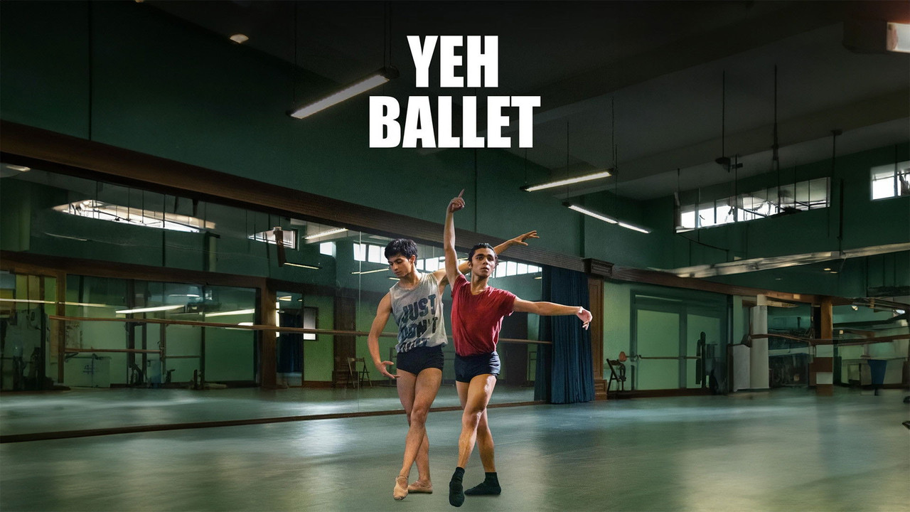 Yeh Ballet 2020 DS4K Hindi Movie HD ESub