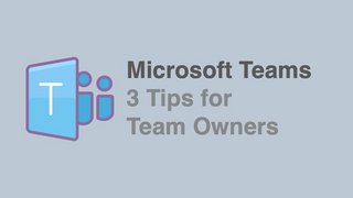 Linkedin Learning Microsoft Teams for Team Owners