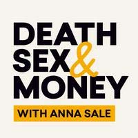 Death, Sex & Money