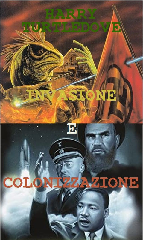 Harry Turtledove - Ciclo Invasione e Colonizzazione (2021)
