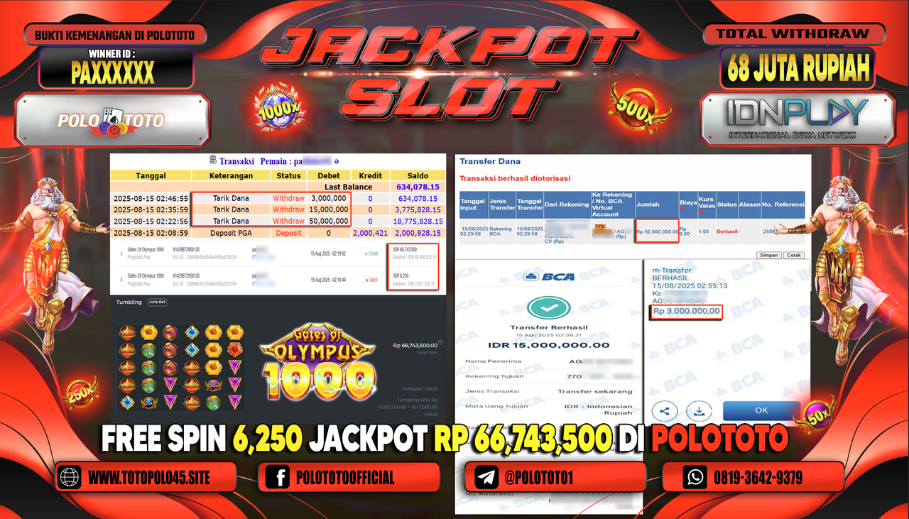 POLOTOTO JACKPOT SLOT GATES OF OLYMPUS 1000 Rp.68.000.000,-LUNAS