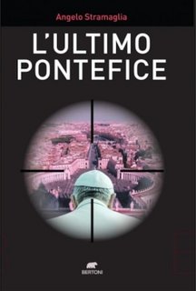 Angelo Stramaglia - L'ultimo Pontefice (2023)
