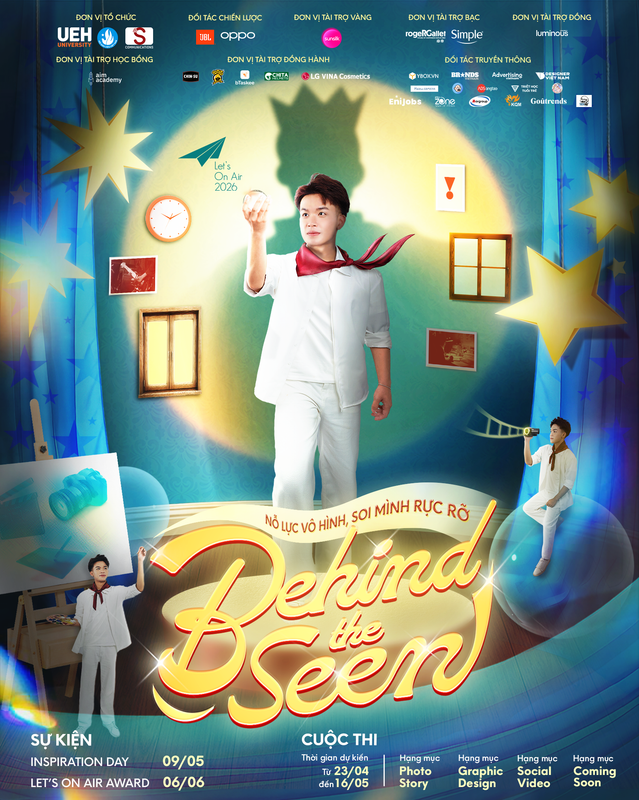 Lets On Air 2026 - Behind The Seen: Đi t&igrave;m gi&aacute; trị của những nỗ lực thầm lặng