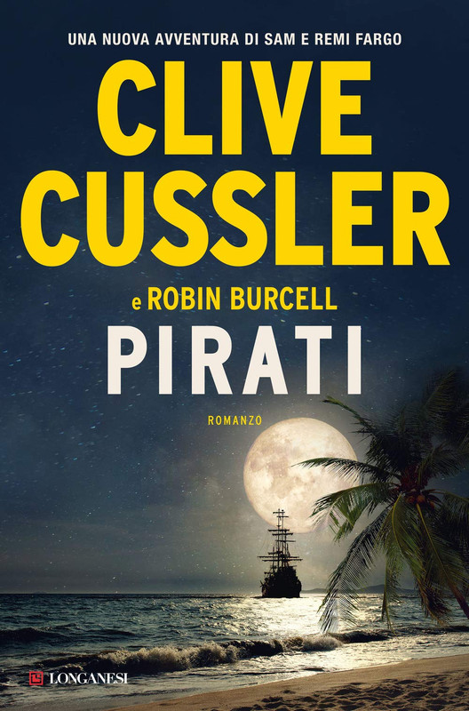 Clive Cussler, Robin Burcell - Pirati (2020)