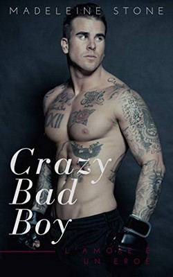 Madeleine Stone - Crazy bad boy (2020)