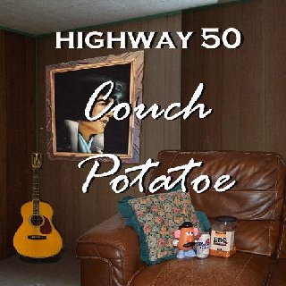 Highway 50 - Couch Potatoe (2020).mp3 - 320 Kbps