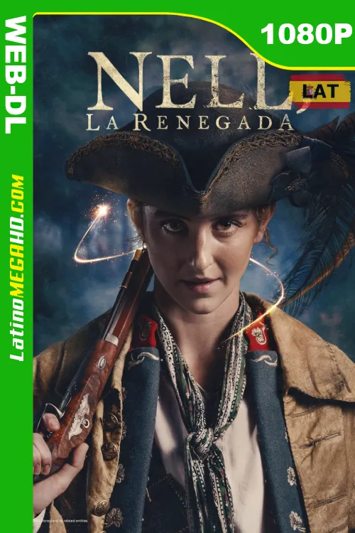 Nell, la renegada (Serie de TV) Temporada 1 (2024) Latino HD DSNP WEB-DL 1080P