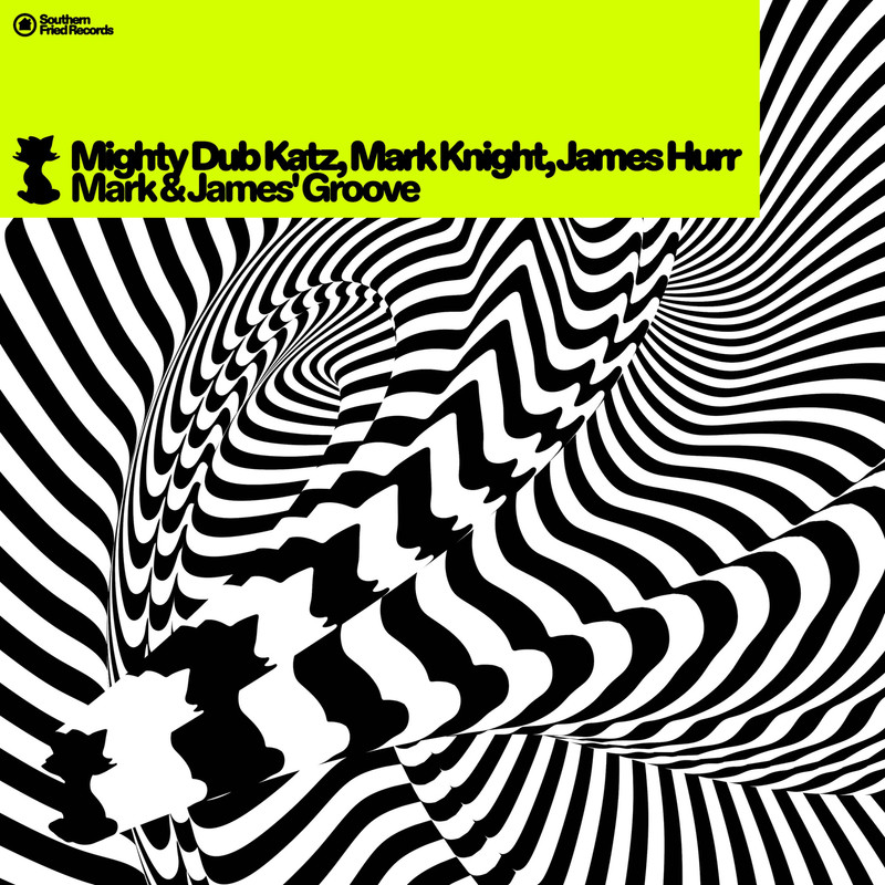 Mark Knight, Mighty Dub Katz, James Hurr - Mark & James' Groove
