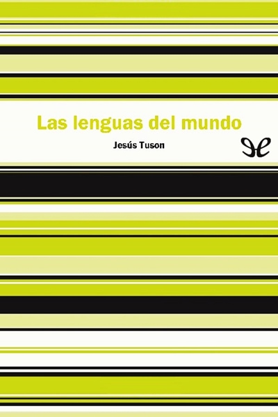 49452 - Las lenguas del mundo - Jesús Tuson