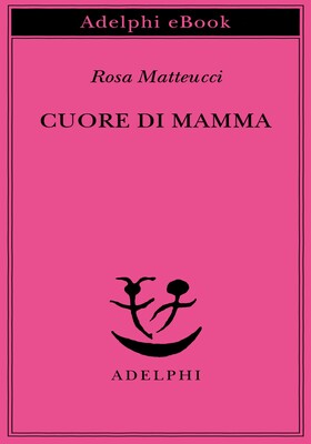 Rosa Matteucci - Cuore di mamma (2026)