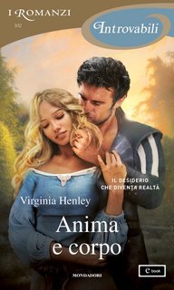 Virginia Henley - Anima e corpo (2023)
