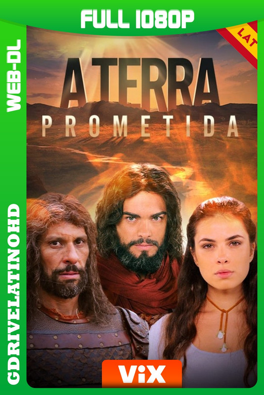 Josué y la Tierra Prometida (2016) Temporada 01 [179/179] WEB-DL 1080p Latino